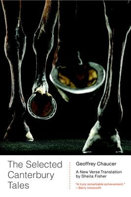 The Selected Canterbury Tales: A New Verse Translation Paperback W. W. Norton & Company