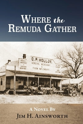 Where the Remuda Gather Paperback Trilogy Christian Publishing