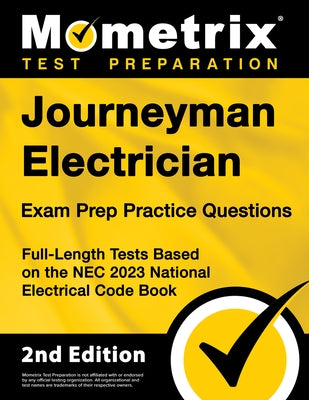 Paperback of Journeyman Electrician Exam Prep with practice questions based on the NEC 2023 National Electrical Code, 2nd Edition.