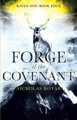 The Forge of the Covenant Paperback Waystone Press