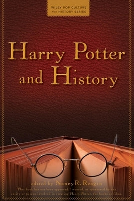 Harry Potter and History Paperback Wiley