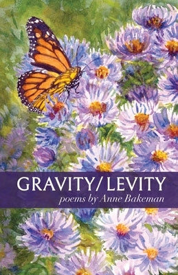 Gravity/Levity Paperback Finishing Line Press