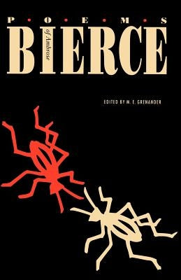 Poems of Ambrose Bierce Paperback Bison