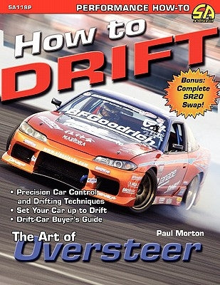 How to Drift: The Art of Oversteer Paperback Cartech