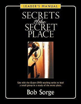 Paperback leader's manual for Secrets of the Secret Place by Oasis House, featuring a cover with title and author details.