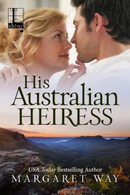 His Australian Heiress Paperback Kensington Publishing Corporation