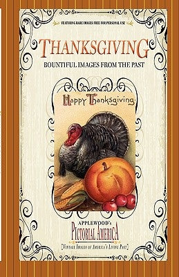 Thanksgiving Paperback Applewoods Pictorial America