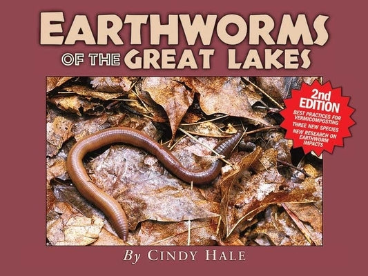 Earthworms of the Great Lakes Paperback Kollath-Stensaas Publishing