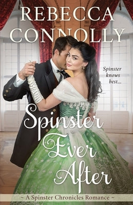 Spinster Ever After Paperback Phase Publishing