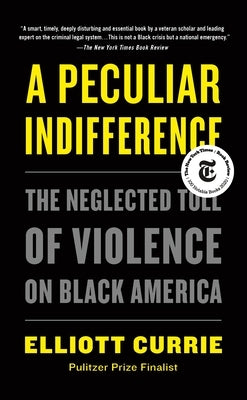Cover of A Peculiar Indifference: The Neglected Toll of Violence on Black America paperback book by Metropolitan Books, featuring the title design.
