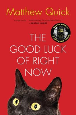 The Good Luck of Right Now Paperback Harper Paperbacks