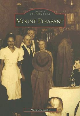Mount Pleasant Paperback Arcadia Publishing (SC)