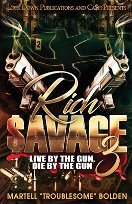 Rich $avage 3 Paperback Lock Down Publications