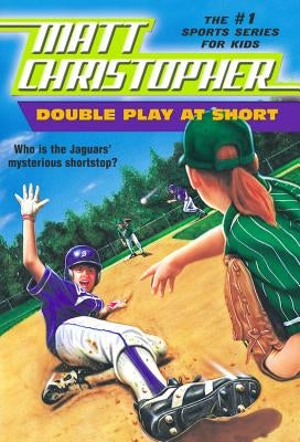 Double Play at Short Paperback Little, Brown Books for Young Readers