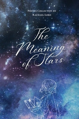The Meaning of Stars Paperback Nymeria Publishing