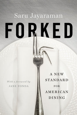 Forked: A New Standard for American Dining Paperback Oxford University Press, USA