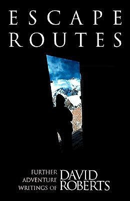Escape Routes Paperback Mountaineers Books
