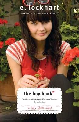 The Boy Book: A Study of Habits and Behaviors, Plus Techniques for Taming Them Paperback Delacorte Press