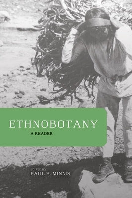 Ethnobotany: A Reader Paperback University of Oklahoma Press