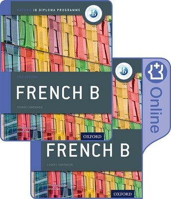 Oxford Ib French B Course Book Pack paperback for the Diploma Programme, featuring cover image and title on the spine.