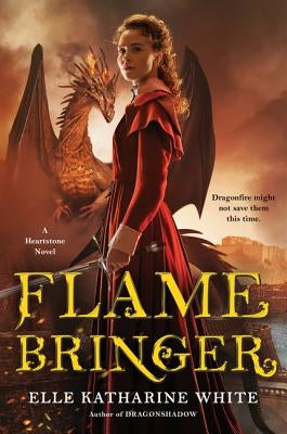 Flamebringer: A Heartstone Novel Paperback Harper Voyager
