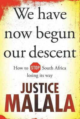 We have now begun our descent Paperback Jonathan Ball Publishers