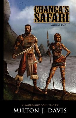 Changa's Safari Volume 2 Paperback Mvmedia, LLC