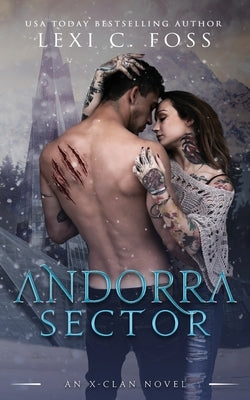 Andorra Sector Paperback Lexi C. Foss