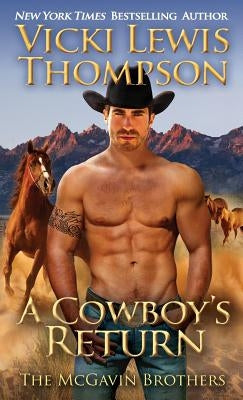 A Cowboy's Return by Thompson, Vicki Lewis