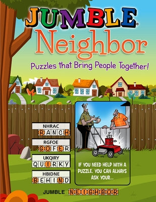 Jumble(r) Neighbor: Puzzles That Bring People Together! Paperback Triumph Books (IL)