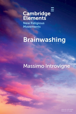 Paperback of "Brainwashing: Reality or Myth?" by Cambridge University Press, showing the book cover with title and author details.