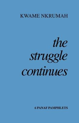 The Struggle Continues Paperback Panaf