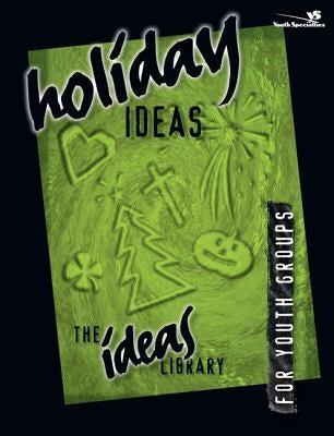 Holiday Ideas Paperback Zondervan