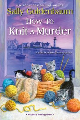 How to Knit a Murder Paperback Kensington Publishing Corporation