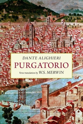 Purgatorio: A New Verse Translation Copper Canyon Press
