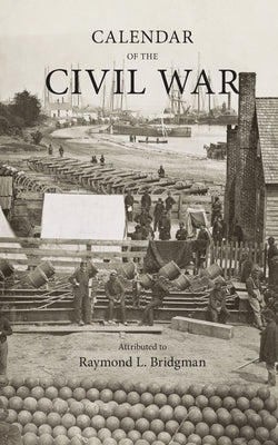 Calendar of the Civil War Paperback Media Hatchery