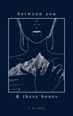 Between You and These Bones Andrews McMeel Publishing