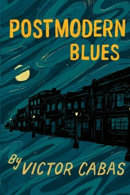 Postmodern Blues Paperback Lulu.com