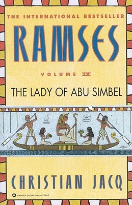 Ramses: The Lady of Abu Simbel - Volume IV Paperback Grand Central Publishing