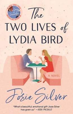 The Two Lives of Lydia Bird Paperback Ballantine Books
