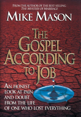 The Gospel According to Job Paperback Crossway
