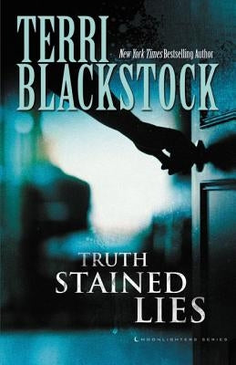 Truth Stained Lies Paperback Zondervan