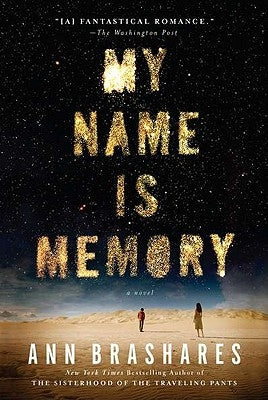 My Name Is Memory Paperback Riverhead Books