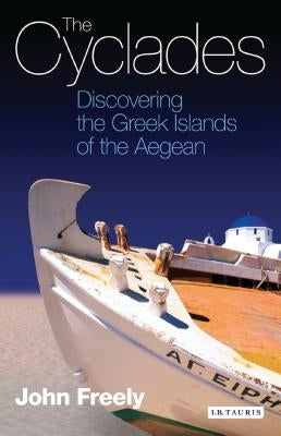 The Cyclades: Discovering the Greek Islands of the Aegean Paperback Continnuum-3PL
