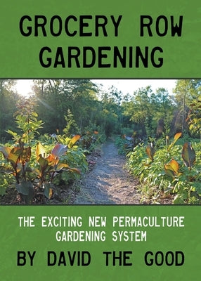 Grocery Row Gardening Paperback Good Books