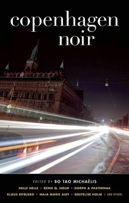 Copenhagen Noir Paperback Akashic Books