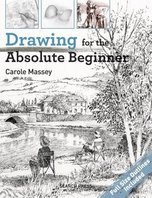 Drawing for the Absolute Beginner book by Search Press, featuring a sketchbook with pencil sketches and art supplies on a wooden desk.