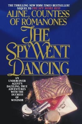 The Spy Went Dancing Paperback Createspace Independent Publishing Platform