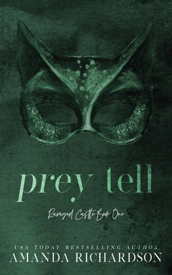 Prey Tell: A Brother's Best Friend Romance Paperback Amanda Richardson
