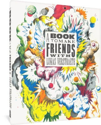 A Book to Make Friends with by Verstraete, Lukas